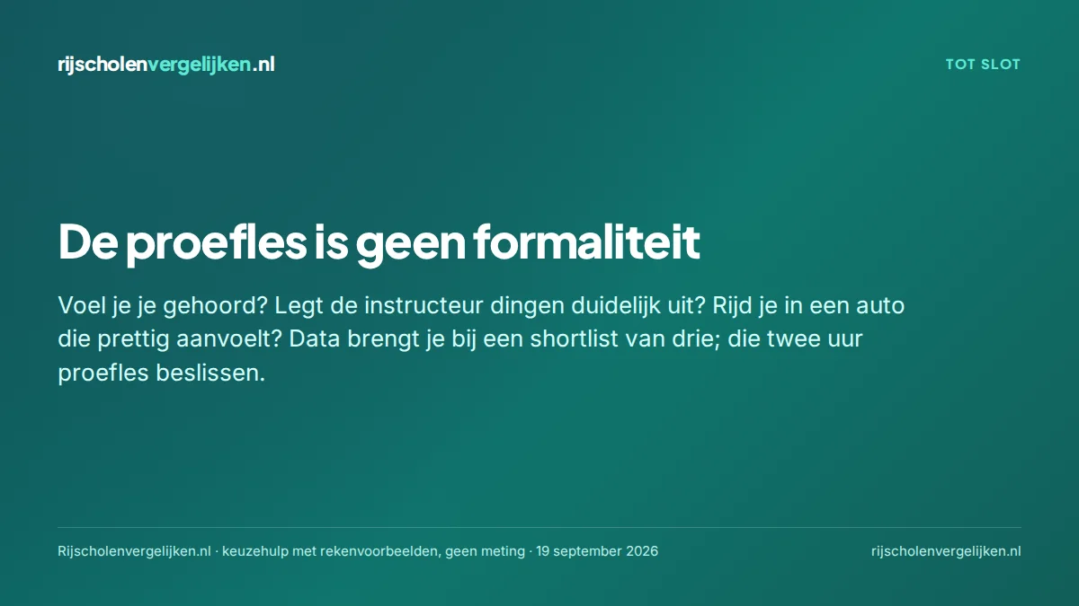 Kaart met de boodschap dat de proefles geen formaliteit is maar de beslissende stap